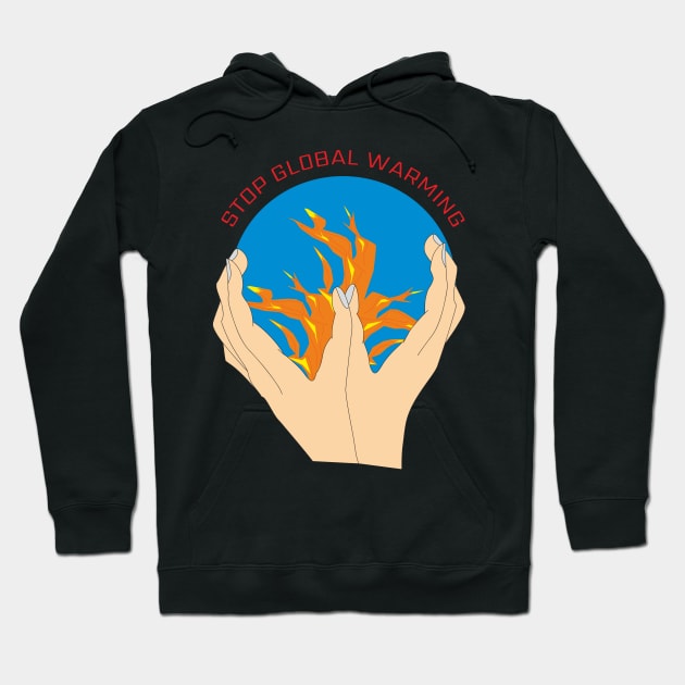 Stop global warming Hoodie by Alekvik